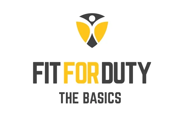 Fit For Duty – The Basics