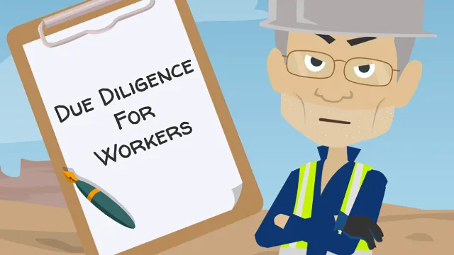 Due Diligence for Workers